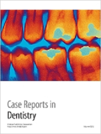 Case Reports in Dentistry